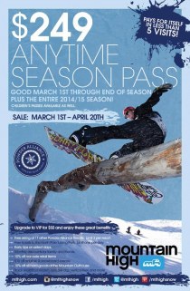 Mountain High - $249 Spring Season Pass Sale Begins March 1, 2014