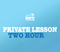 private-lesson-two-HOUR-ticket-store-700x411.png